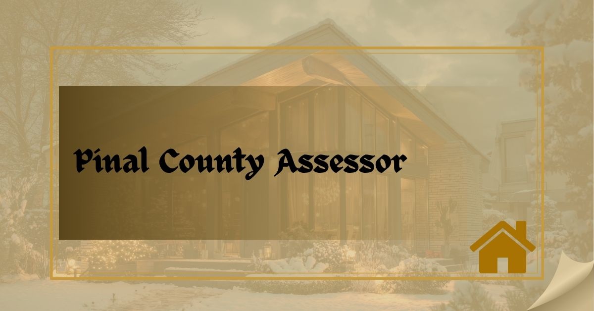 Pinal County Assessor