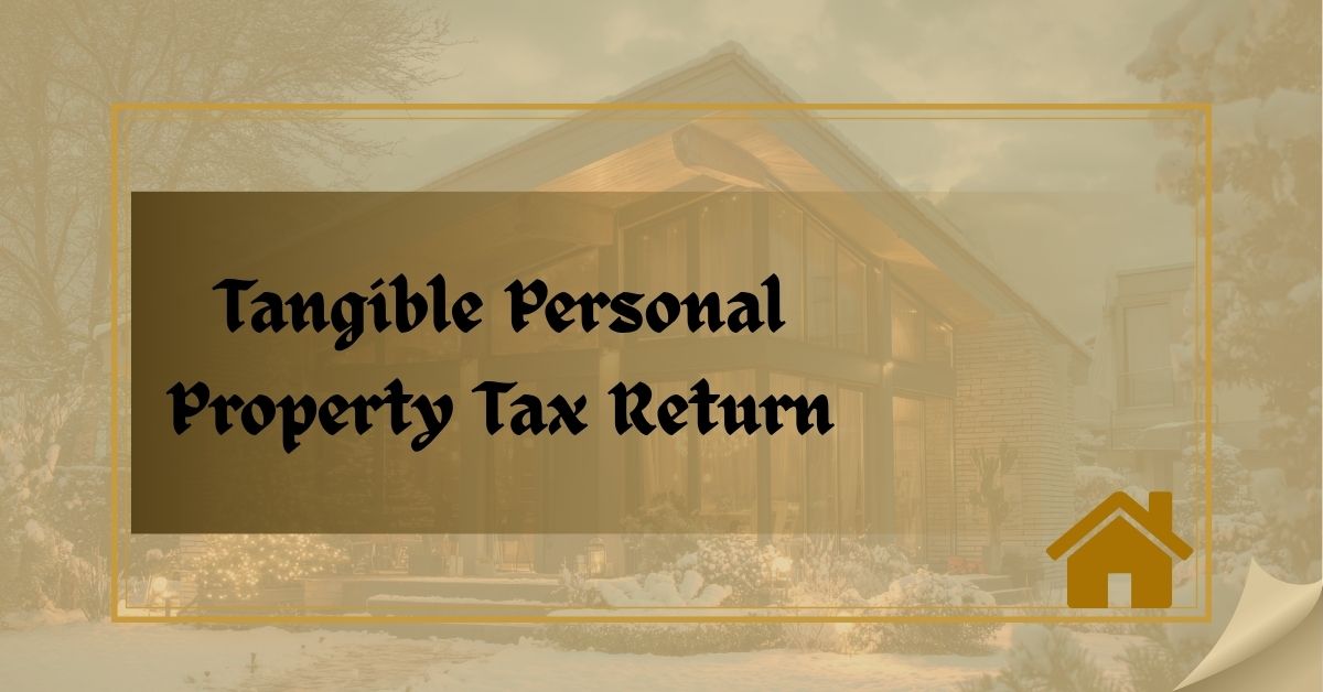 Tangible Personal Property Tax Return
